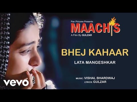 Bhej Kahaar - Maachis| Lata Mangeshkar | Official Audio Song - UC3MLnJtqc_phABBriLRhtgQ