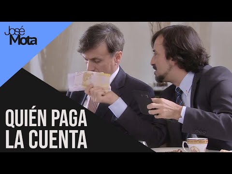 Quién paga la cuenta | José Mota