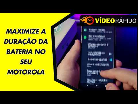 MAXIMIZE A DURAÇÃO DA BATERIA NO SEU MOTOROLA