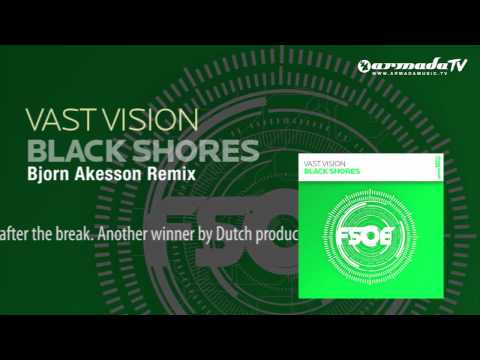 Vast Vision - Black Shores (Bjorn Akesson Remix) - UCGZXYc32ri4D0gSLPf2pZXQ