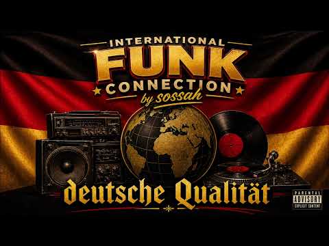 International Funk Connection By SOSSAH - Deutsche Qualität