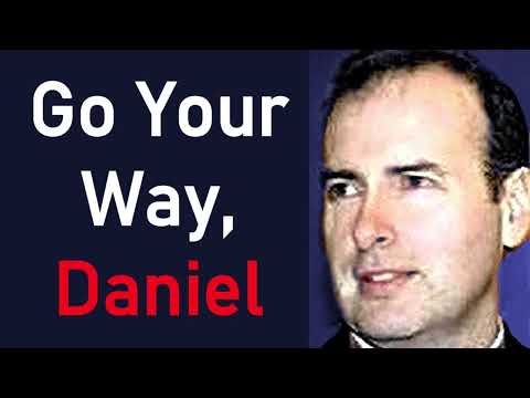 Go Your Way, Daniel - Kenneth Stewart Sermon (Daniel 12:13)