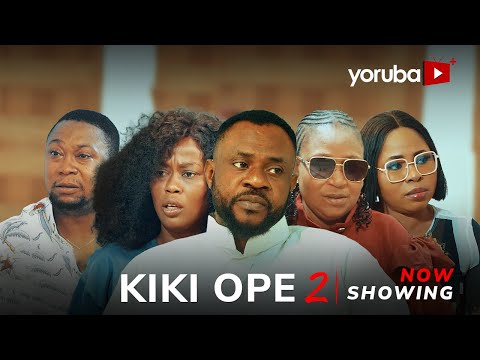 Kiki Ope 2 - Yoruba Movie 2025 Drama Odun Adekola, Bose Aregbesola, Biola Adekunle, Lekan Olatunji