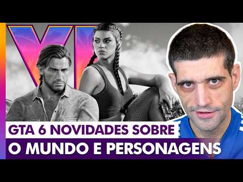 GTA 6 nova imagem e muitas NOVIDADES sobre o MUNDO e personagens