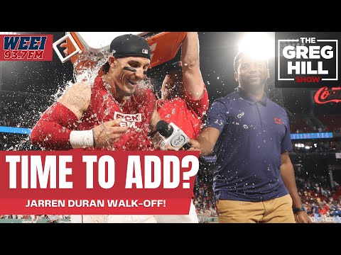 Red Hot Red Sox! Jarren Duran Walk-Off Hit at “Loud” Fenway! Time to Add? || Greg Hill Show