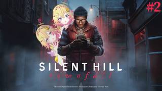 【SILENT HILL: Townfall #2】謎解き自信ネキとセントアメリア観光【家入ポポ / ななしいんく】