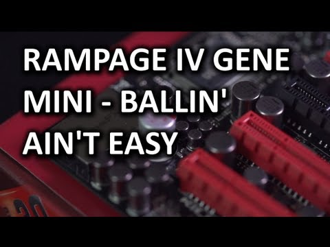 Asus Rampage IV Gene Gaming Motherboard Unboxing & Overview - UCXuqSBlHAE6Xw-yeJA0Tunw