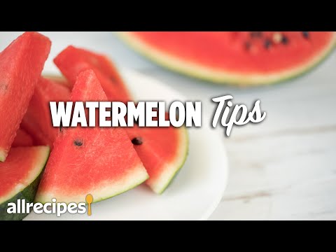 Watermelon Tips & Hacks | You Can Cook That | Allrecipes.com