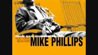 Mike Phillips - Wonderful & Special