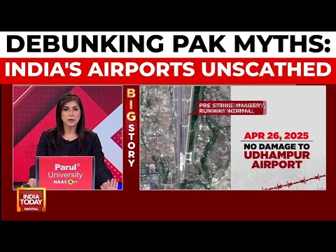 India Today Busts Pakistan's Fake News: No Damage to Udhampur and Jammu Airports