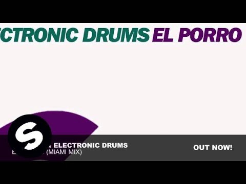 Lazardi & Electronic Drums - El Porro (Miami Mix) - UCpDJl2EmP7Oh90Vylx0dZtA