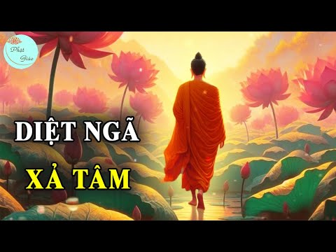 Khiêm Tốn Giúp Con Người Diệt Ngã Xả Tâm Làm Cho Tâm Hồn Thanh Thản, An Lạc Và Vô Sự