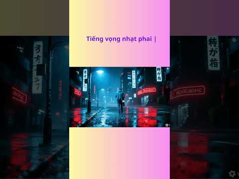 Tiếng vọng nhạt phai | Latin - Pop Tình yêu & Nỗi đau | Video âm nhạc chính thức