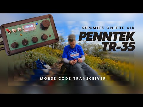 Simple Yet Reliable Morse Code Radio - Penntek TR-35 Transceiver