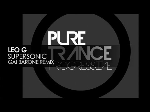 Leo G - Supersonic (Gai Barone Remix) - UCvYuEpgW5JEUuAy4sNzdDFQ