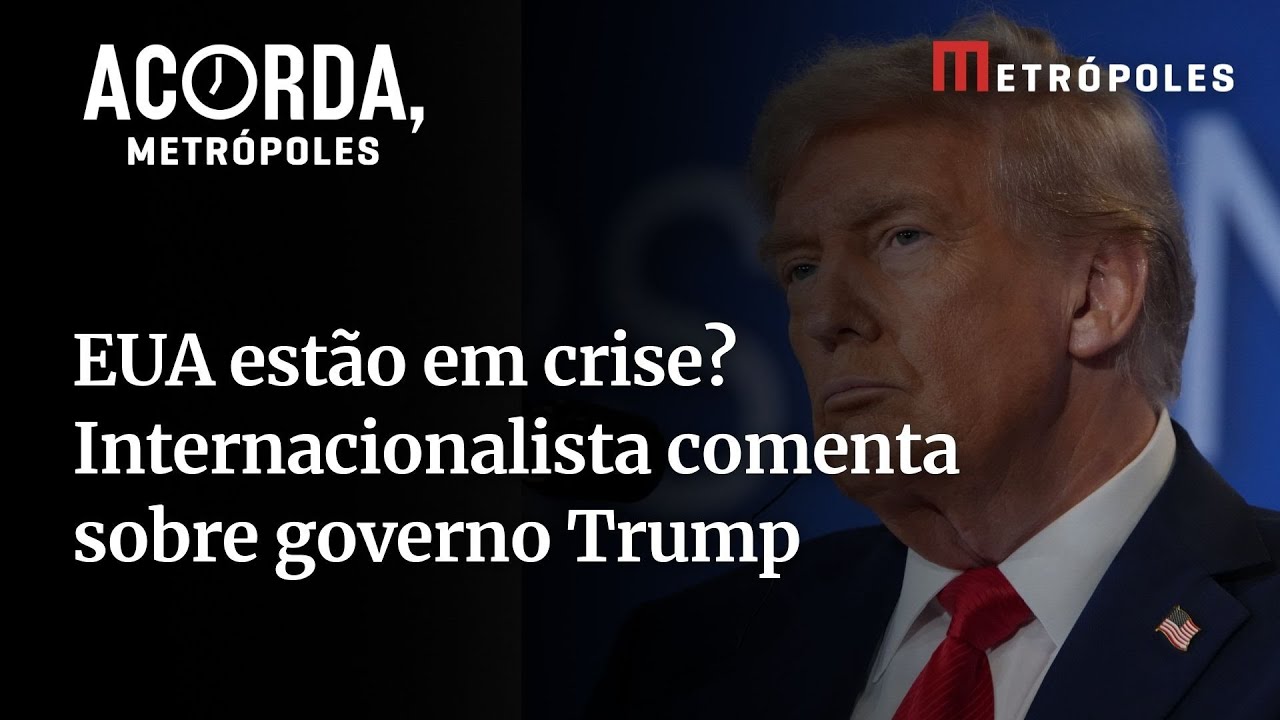 EUA estão em crise internacionalista comenta sobre governo Trump