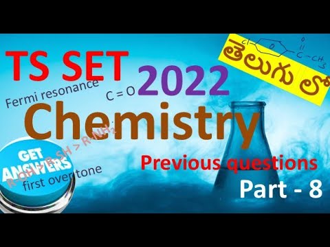 2022 TS SET chemistry question paper discussion part-8, best conceptual explanation in telugu
