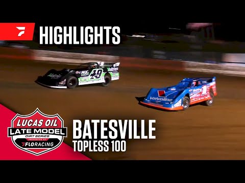 Lucas Oil Late Model Dirt Series | Highlights - 33rd Annual Topless 100 | Batesville Motor Speedway - dirt track racing video image