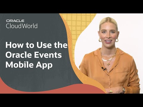 Download and use the Oracle Events mobile app