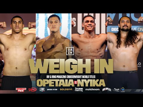 Jai Opetaia Vs David Nyika Plus Undercard Weigh In