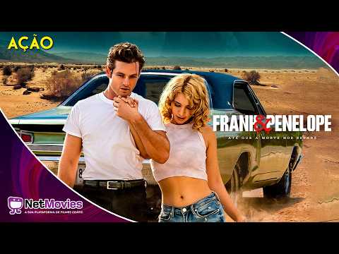 Frank & Penelope (2022) - Filme Completo Dublado GRÁTIS - Filme de Ação | NetMovies