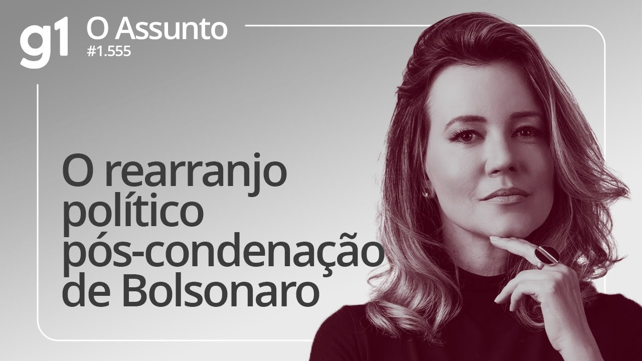 O rearranjo político pós-condenação de Bolsonaro | O ASSUNTO