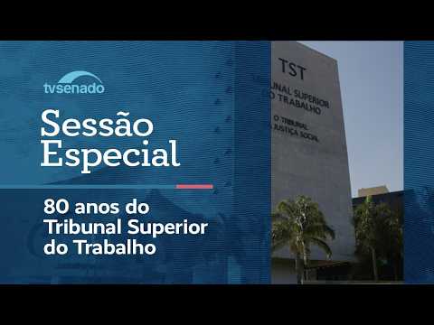 Ao vivo: Senado celebra os 80 anos do Tribunal Superior do Trabalho – 24/8/26
