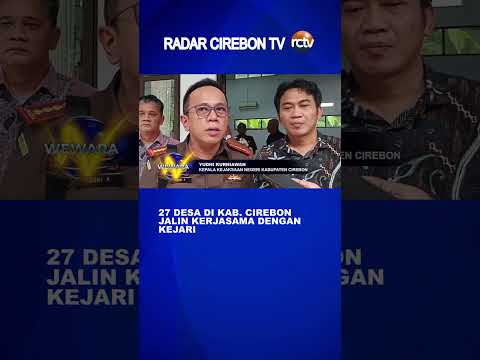 27 Desa di Kab Cirebon Jalin Kerjasama dengan Kejari
