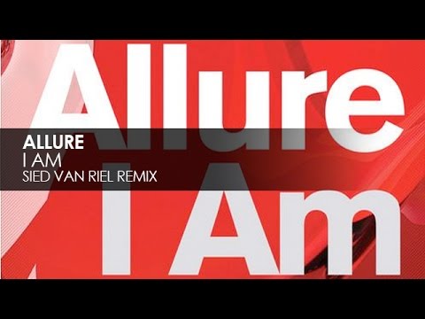 Allure - I Am (Sied Van Riel Remix) - UCvYuEpgW5JEUuAy4sNzdDFQ