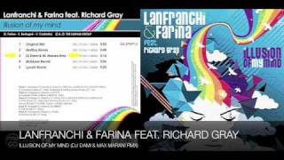 Lanfranchi & Farina Feat. Richard Gray - Illusion Of My Mind (DJ Dami & M.Marani Rmx)