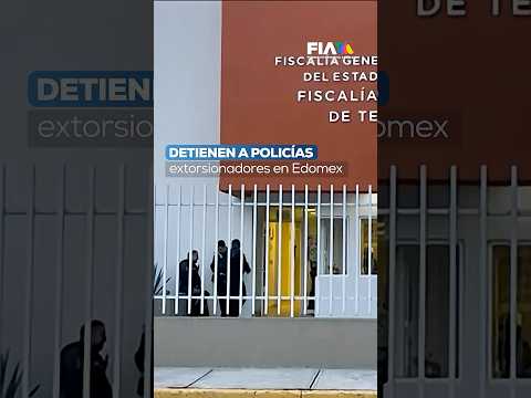 Increíble: Víctima reconoce a sus extorsionadores ¡dentro de la Fiscalía! | Caen policías del Edomex