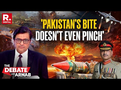 Arnab Maps Pakistan's Rightful Paranoia That India Will Re-launch Operation Sindoor