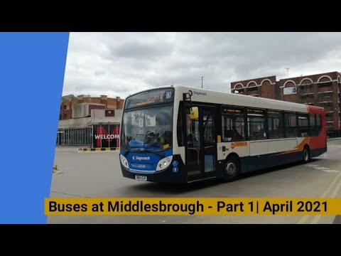 Buses at Middlesbrough - Part 1 | April 2021