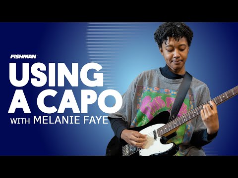 Beginners Guide: Using a Capo