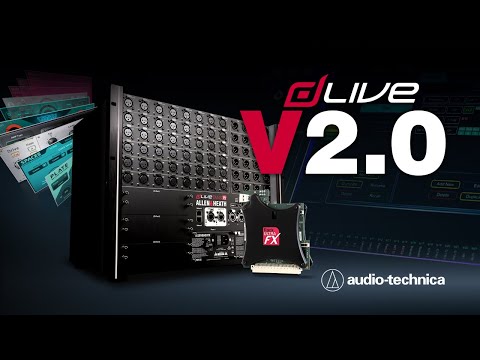 dLive V2.0 Presented by Audio-Technica Germany