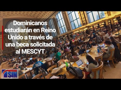 Dominicanos estudiarán en Reino Unido a través de una beca solicitada al MESCYT