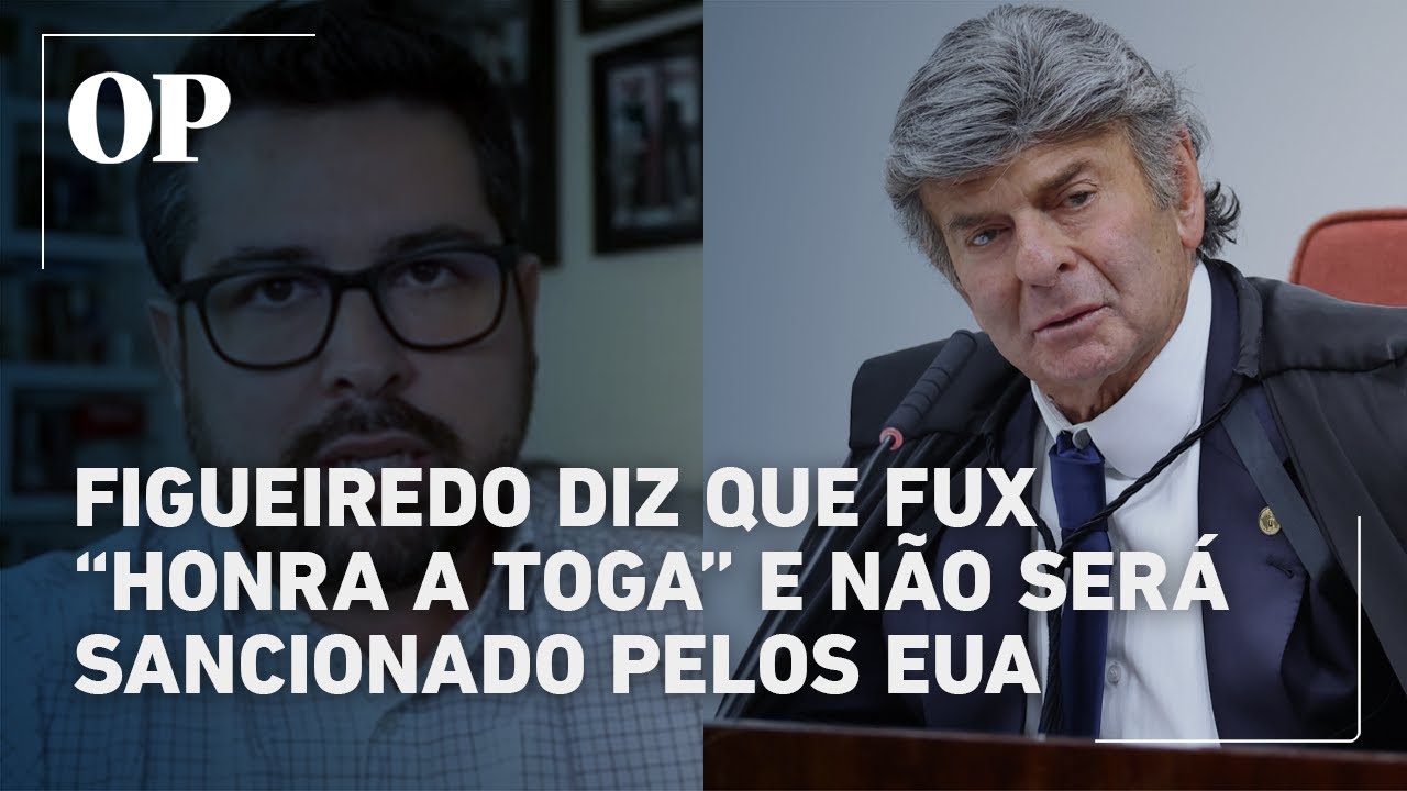 Paulo Figueiredo elogia Fux e diz que ministro não será sancionado pelos EUA