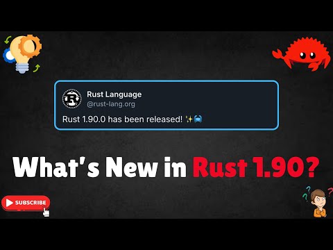 What’s New in Rust 1.90? Full Breakdown