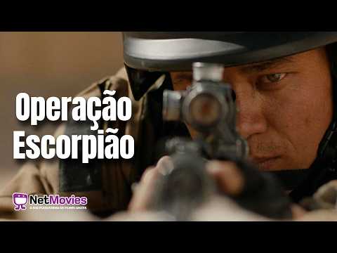 Operação Escorpião(2018) - Filme Completo Dublado GRÁTIS - Filme de Ação | NetMovies