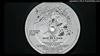 INDEX - GIVE ME A SIGN (1989)