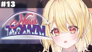 【 #NEWTOWN 】#13￤最終日ちかい；；；；；【 日向ましゅ / ななしいんく 】