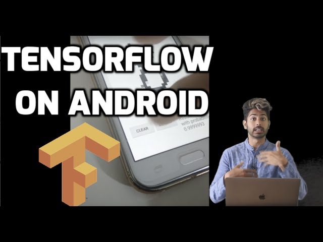 How to Run TensorFlow Models on Android