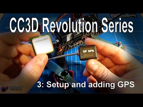 (3/3) CC3D Revolution and LibrePilot: Adding GPS and extra calibration steps - UCp1vASX-fg959vRc1xowqpw