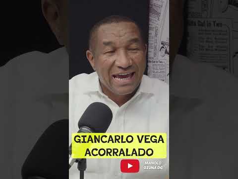 GIANCARLO VEGA ACORRALADO