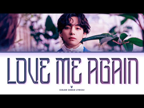 V 'Love Me Again' Lyrics (뷔 Love Me Again 가사)