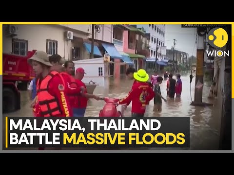 Malaysia, Thailand Battle Massive Floods | World News | WION