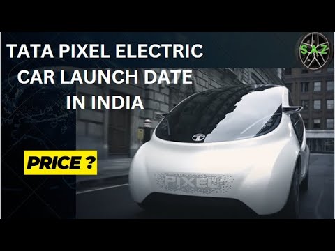 TATA PIXEL ELECTRIC CAR LAUNCH DATE IN INDIA ⚡SINGH AUTO ZONE ⚡  EV NEWS ⚡EV UPDATE
