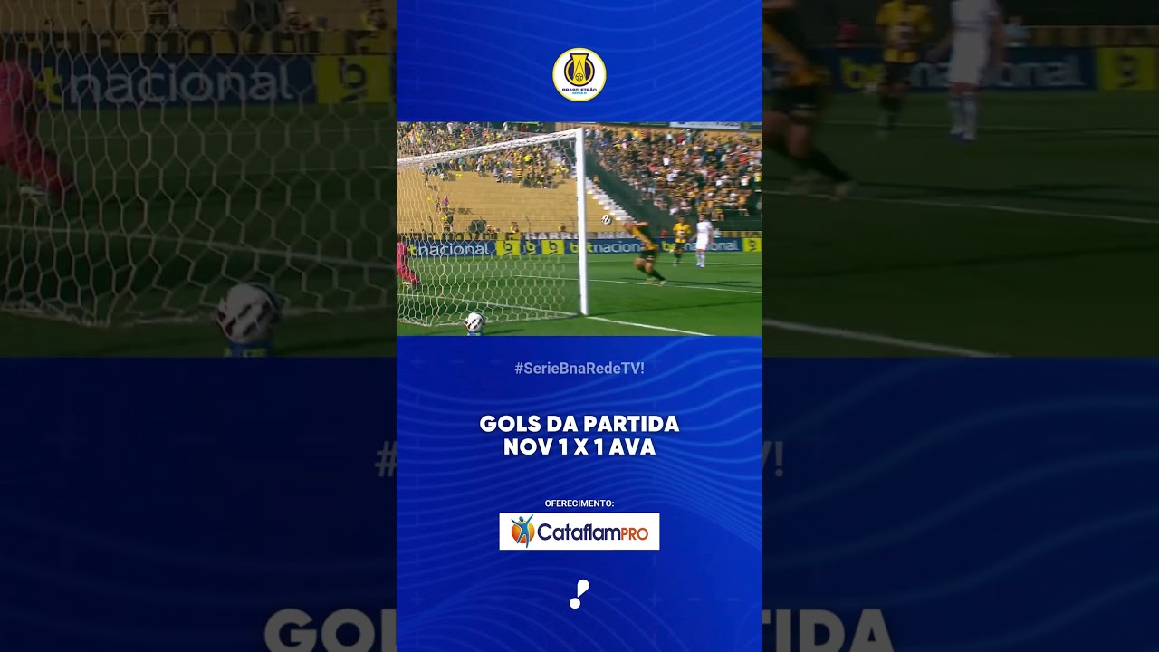Gols da partida Novorizontino 1 x 1 Avaí   Série B 2025
