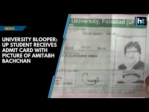 University blooper: UP student receives admit card with Picture of Amitabh Bachchan