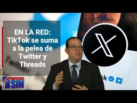 EN LA RED: TikTok se suma a la pelea de Twitter y Threads